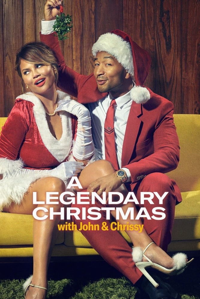Постер A Legendary Christmas with John & Chrissy